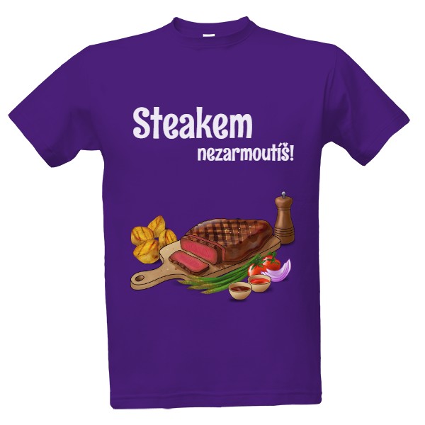 Tričko s potiskem Steakem nezarmoutíš